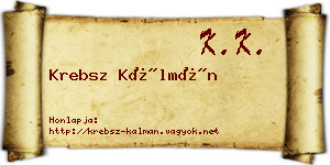 Krebsz Kálmán névjegykártya